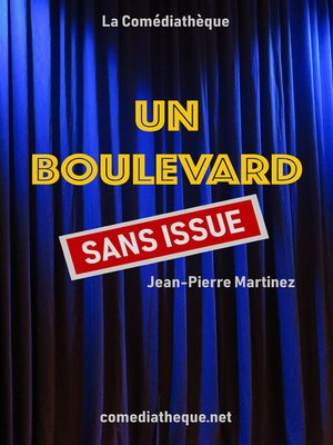cover image of Un boulevard sans issue